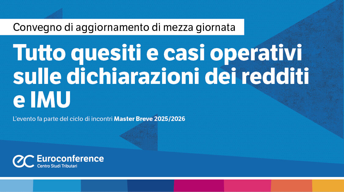 Immagine Tutto quesiti e casi operativi sulle dichiarazioni dei redditi e IMU | Euroconference